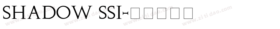 Shadow SSi字体转换
